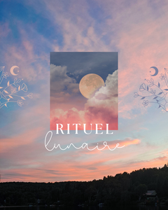 Rituel lunaire